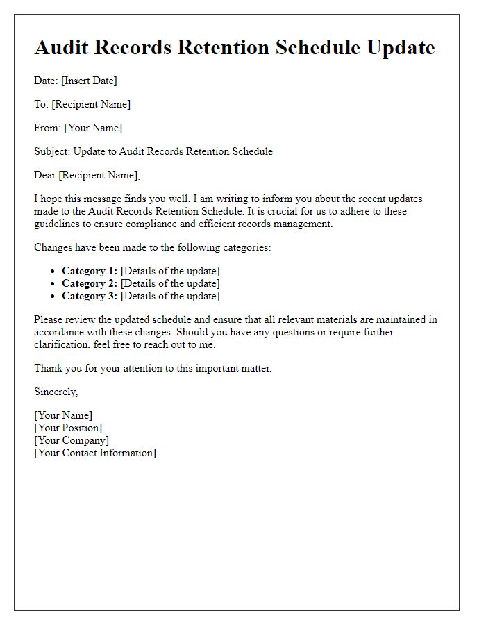 Letter template of audit records retention schedule update