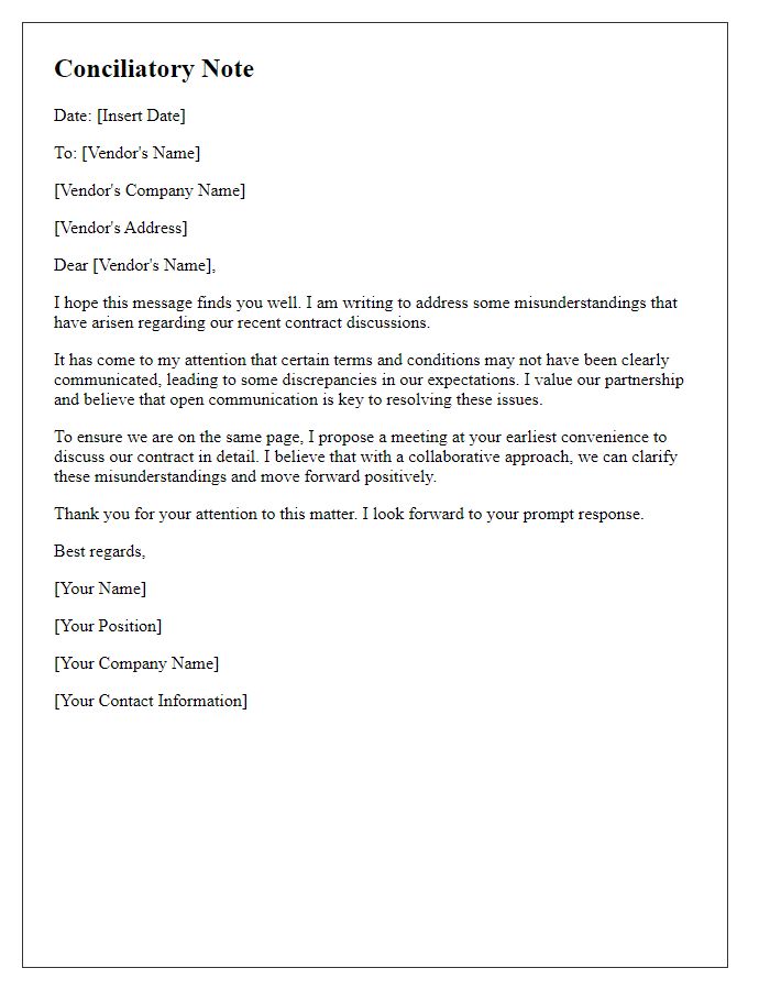 Letter template of conciliatory note to a vendor for contract misunderstandings.