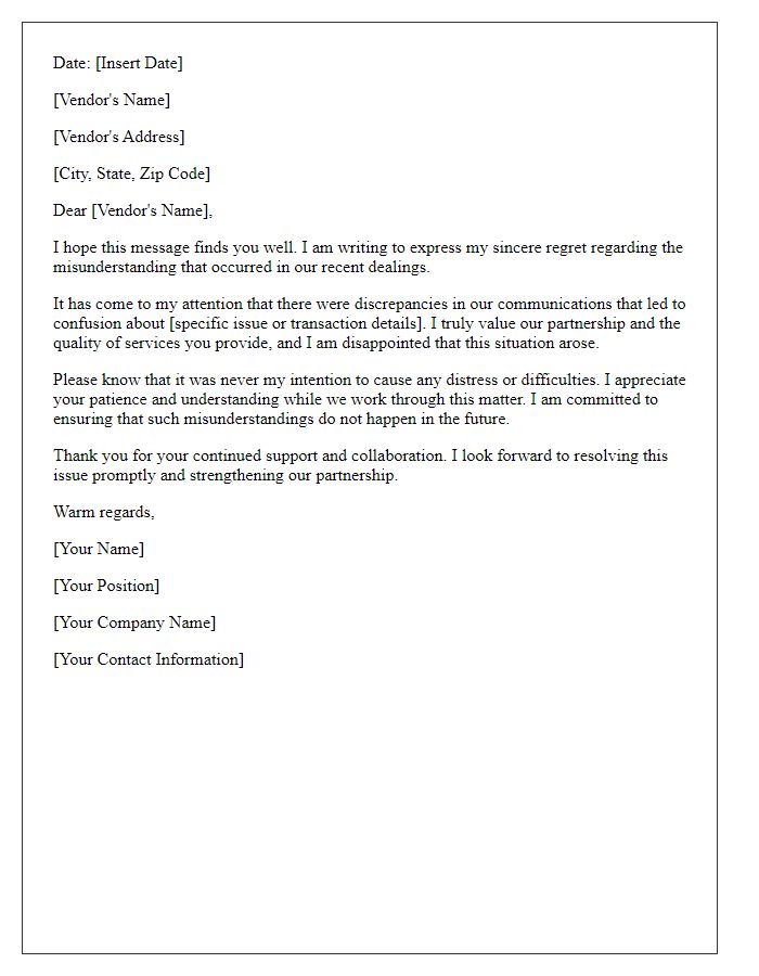 Letter template of regret to a vendor for misunderstanding.