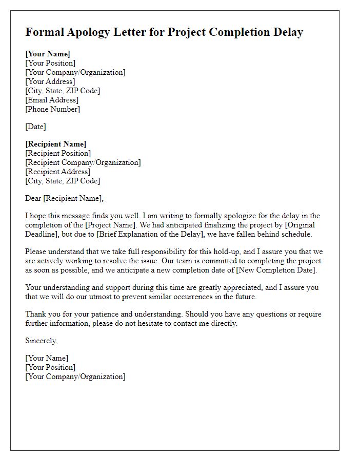 Letter template of formal apology for project completion hold-up