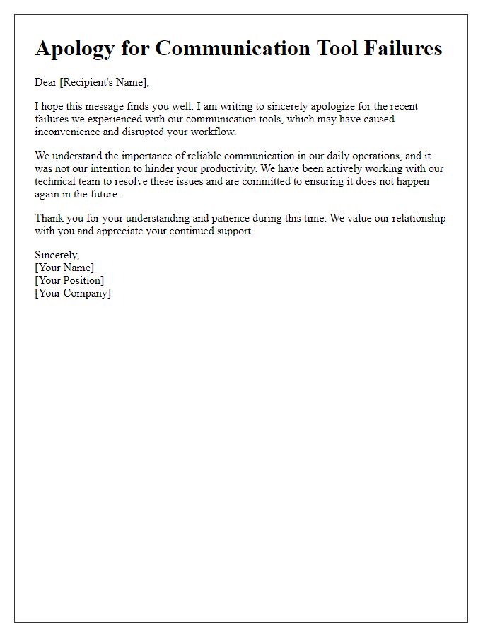 Letter template of apology for communication tool failures.