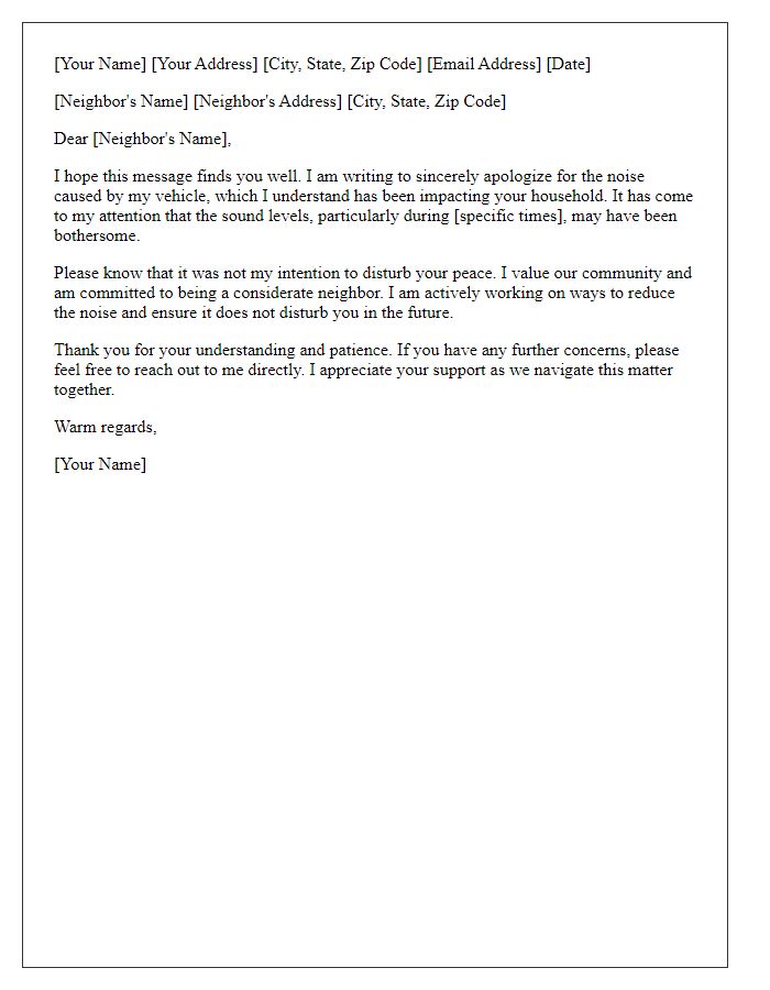 Letter template of respectful apology for vehicle noise impacting neighboring households.