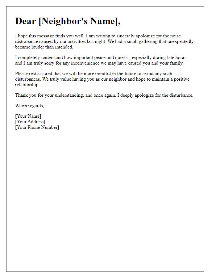 Letter template of sincere apology for late-night noise disturbance to neighbors.