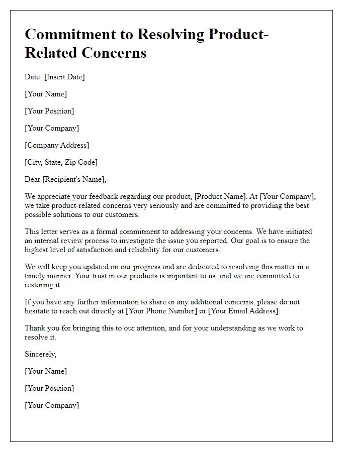 Letter template of commitment to resolving product-related concerns.