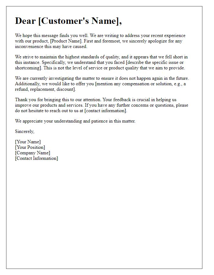 Letter template of explanation and apology for product shortcomings.