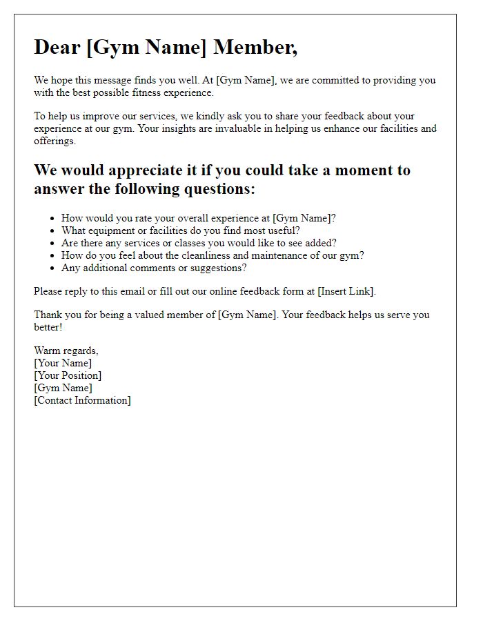 Letter template of gym user experience feedback solicitation