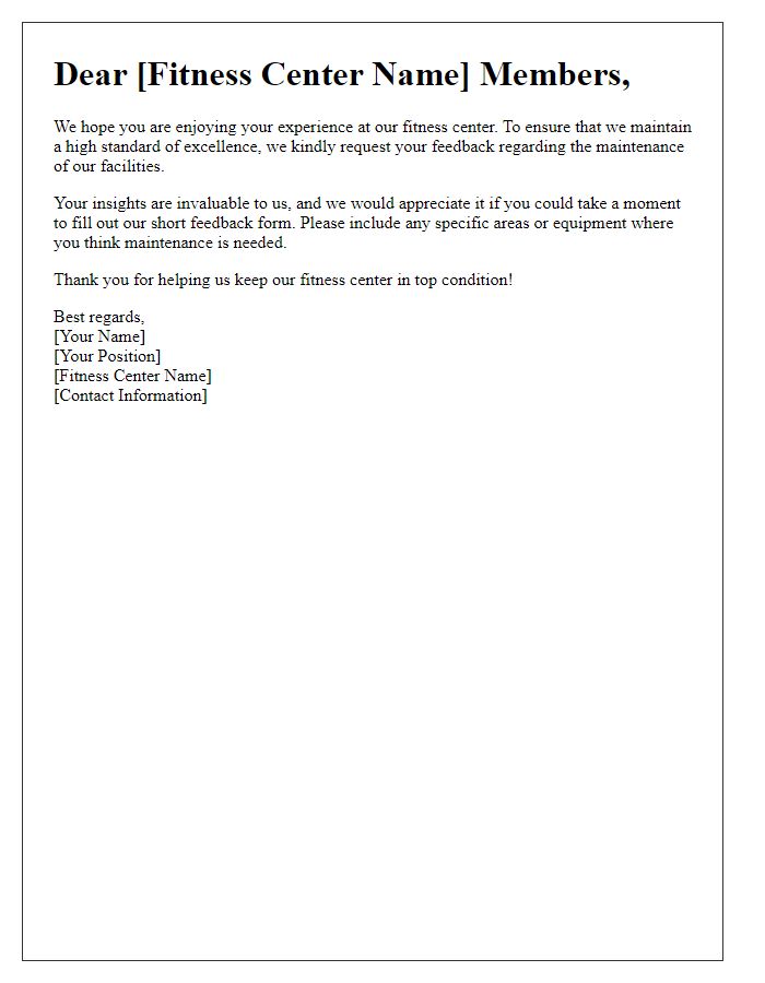 Letter template of fitness center maintenance feedback request