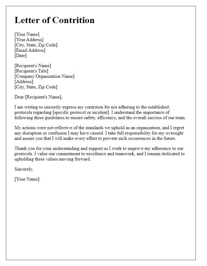 Letter template of contrition for not adhering to established protocols.