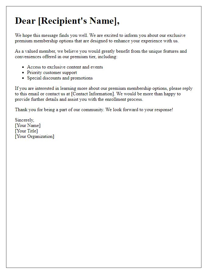 Letter template of notification of interest in premium membership options