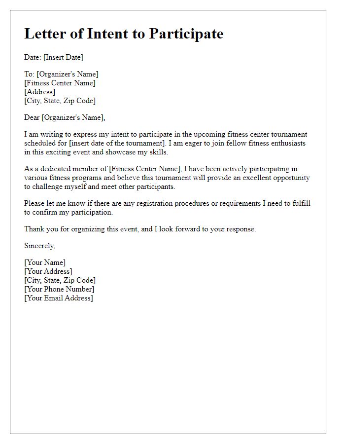 Letter template of intent to take part in fitness center tournament