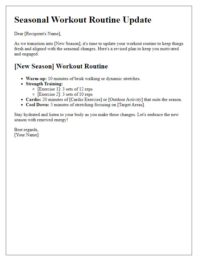 Letter template of workout routine updates for changing seasons