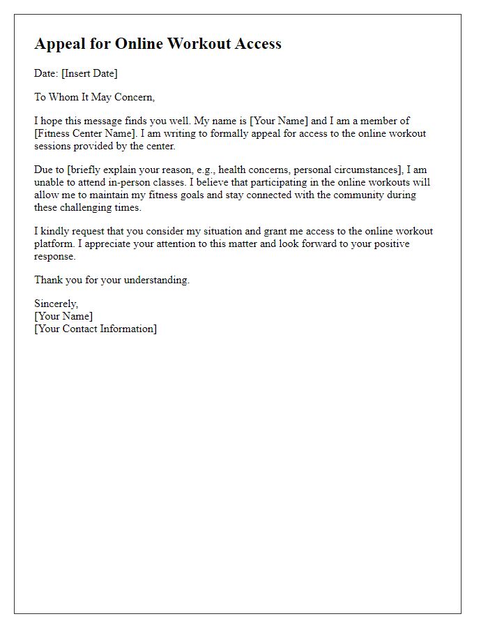 Letter template of appeal for fitness center online workout access.