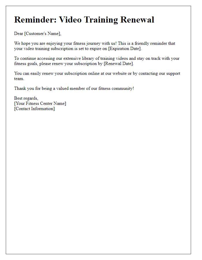 Letter template of reminder for fitness center video training renewal.