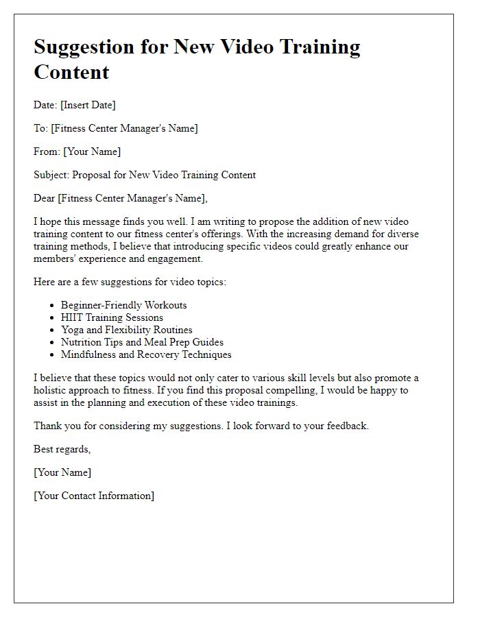 Letter template of suggestion for new video training content at fitness center.