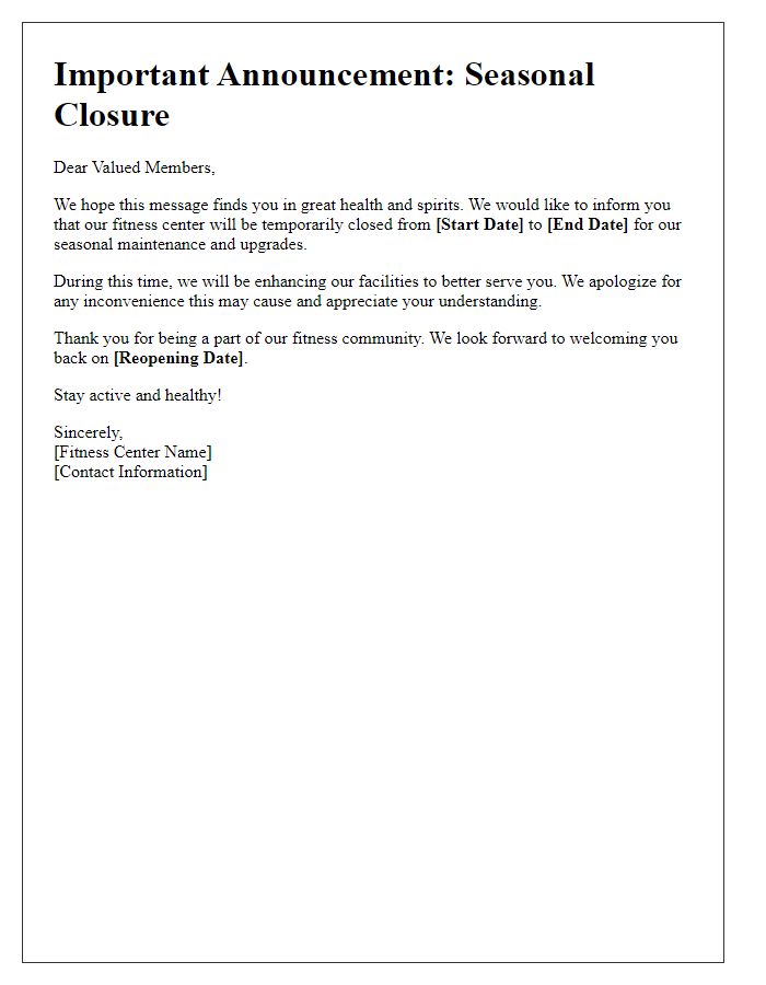 Letter template of fitness center seasonal closure announcement