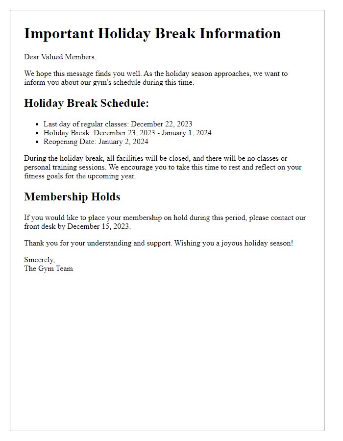 Letter template of gym's holiday break information