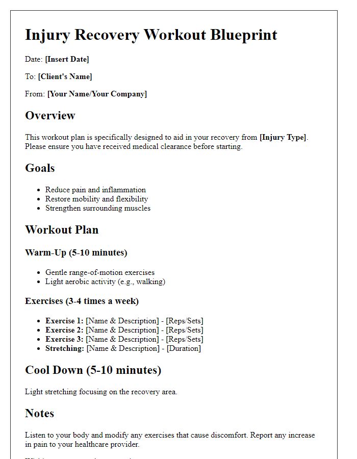 Letter template of specific workout blueprint for injury recovery.