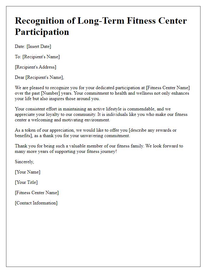 Letter template of recognition for long-term fitness center participation