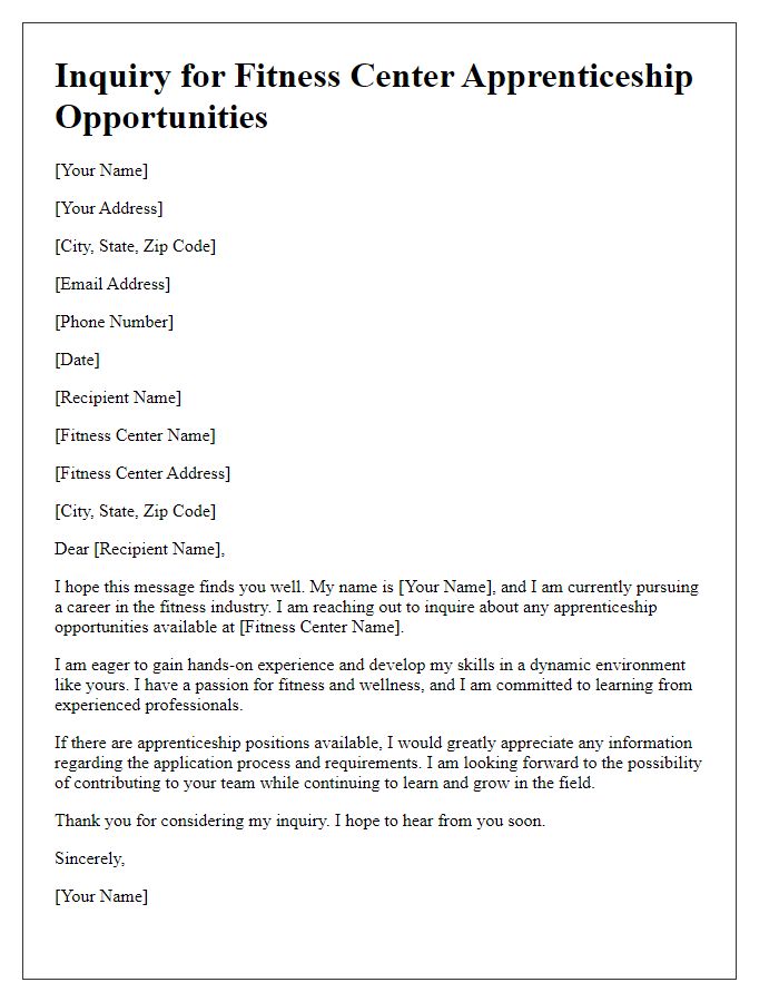 Letter template of inquiry for fitness center apprenticeship opportunities