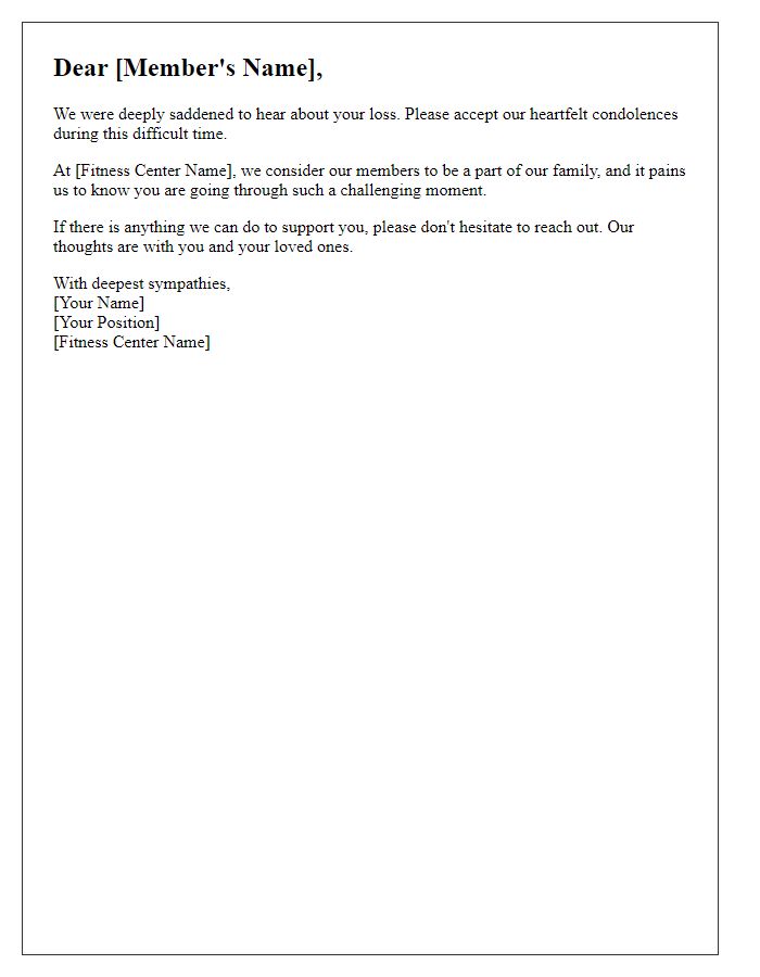 Letter template of gentle condolences to a fitness center member