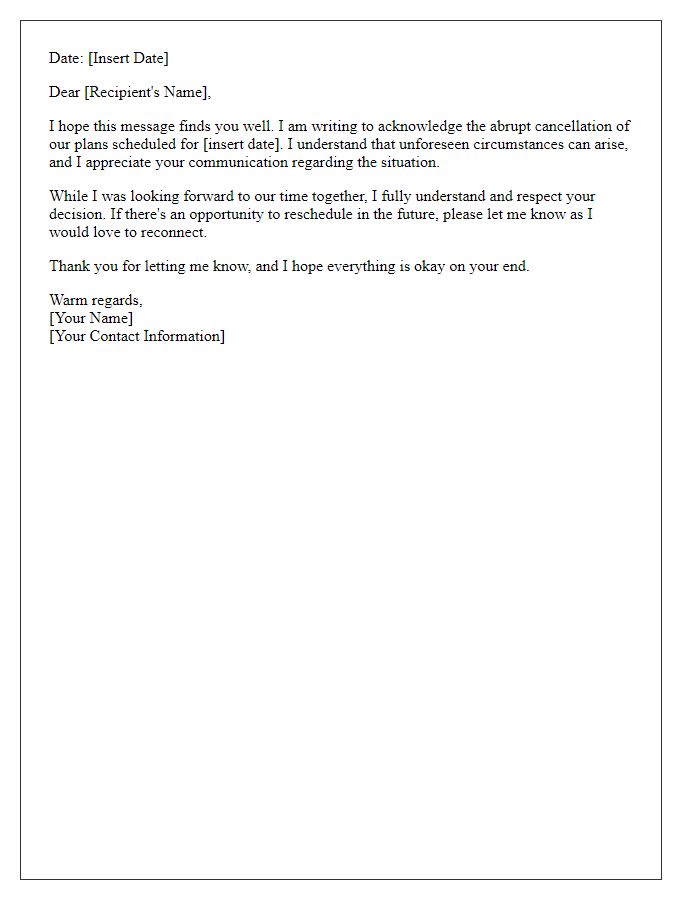 Letter template of acknowledgment for abrupt cancellation of plans