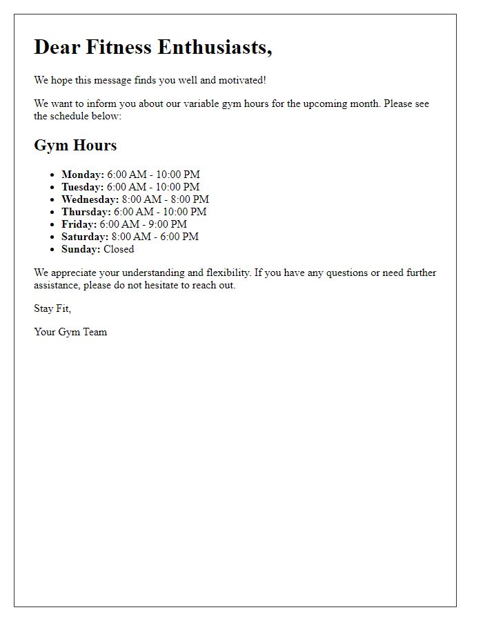 Letter template of variable gym hours for fitness enthusiasts