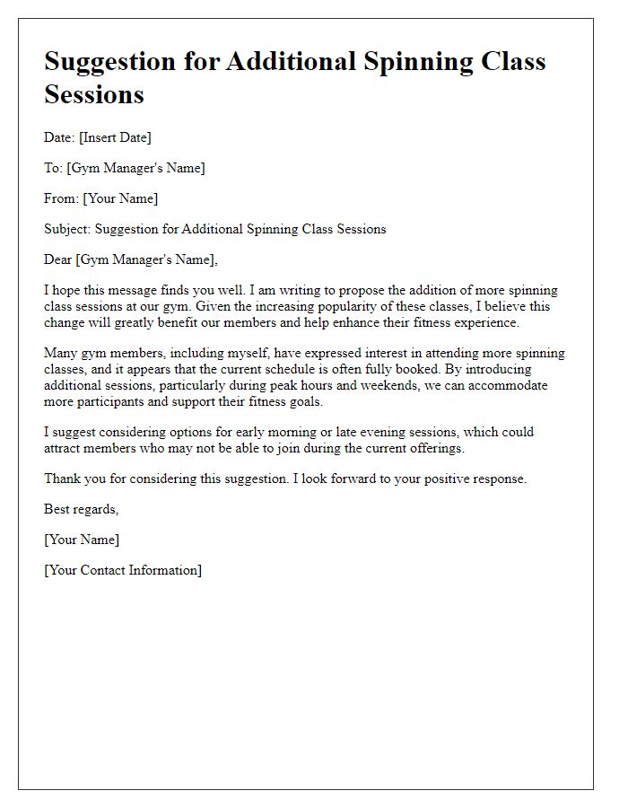 Letter template of suggestion for additional Spinning class sessions at gym.