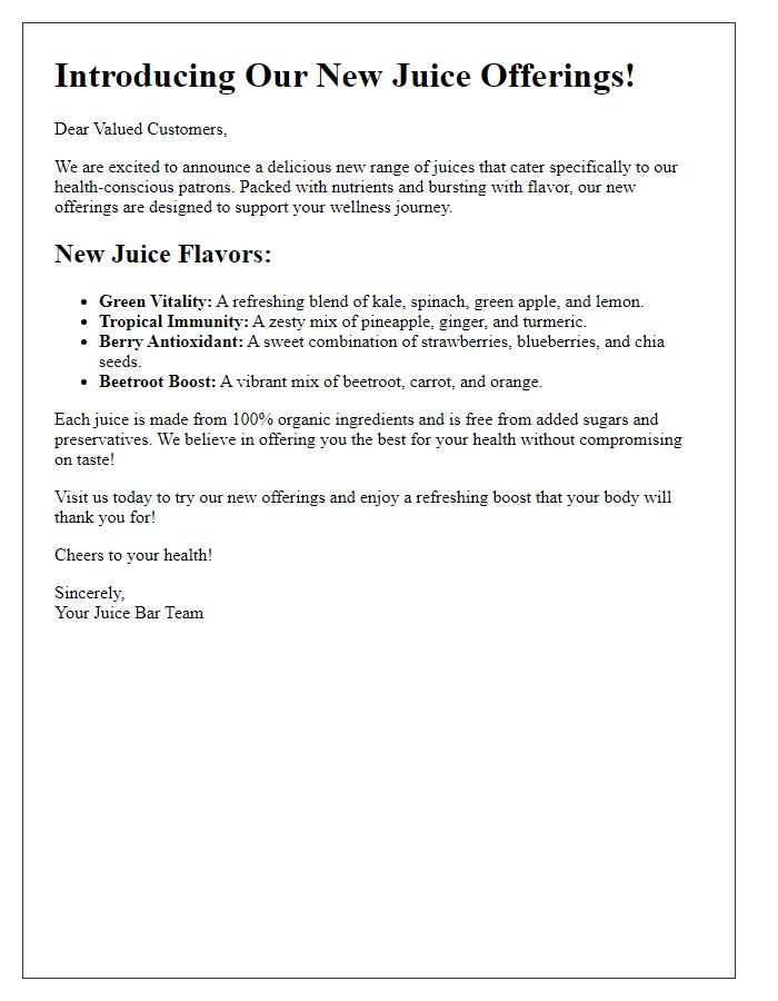 Letter template of new juice offerings for health-conscious patrons.