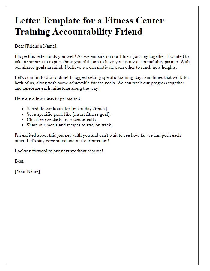 Letter template of fitness center training accountability friend