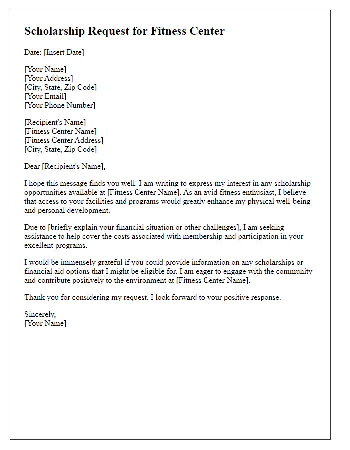 Letter template of request for fitness center scholarship opportunities.