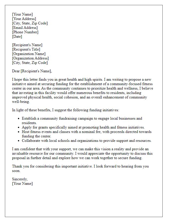 Letter template of suggestion for new fitness center funding initiatives.