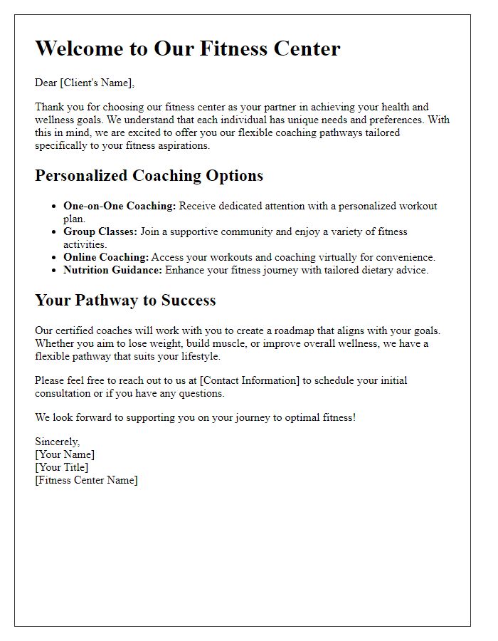 Letter template of flexible coaching pathways tailored to fitness goals at our center