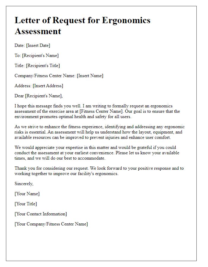 Letter template of ergonomics assessment request for fitness center exercise area.