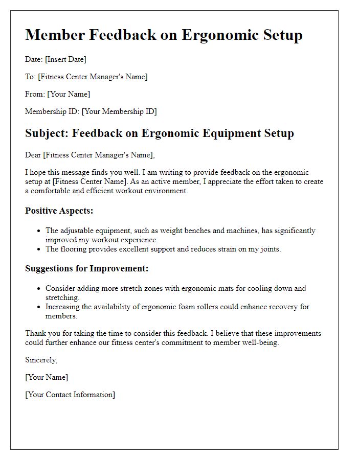 Letter template of member feedback on ergonomic setup in fitness center.