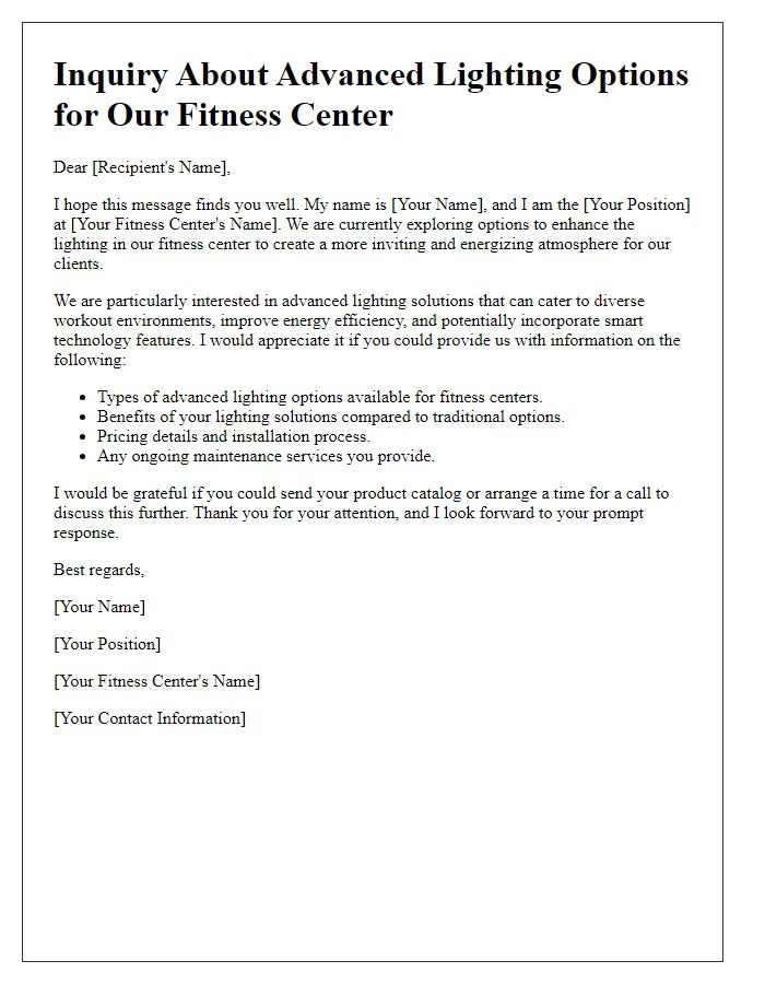 Letter template of inquiry about advanced lighting options for fitness center.