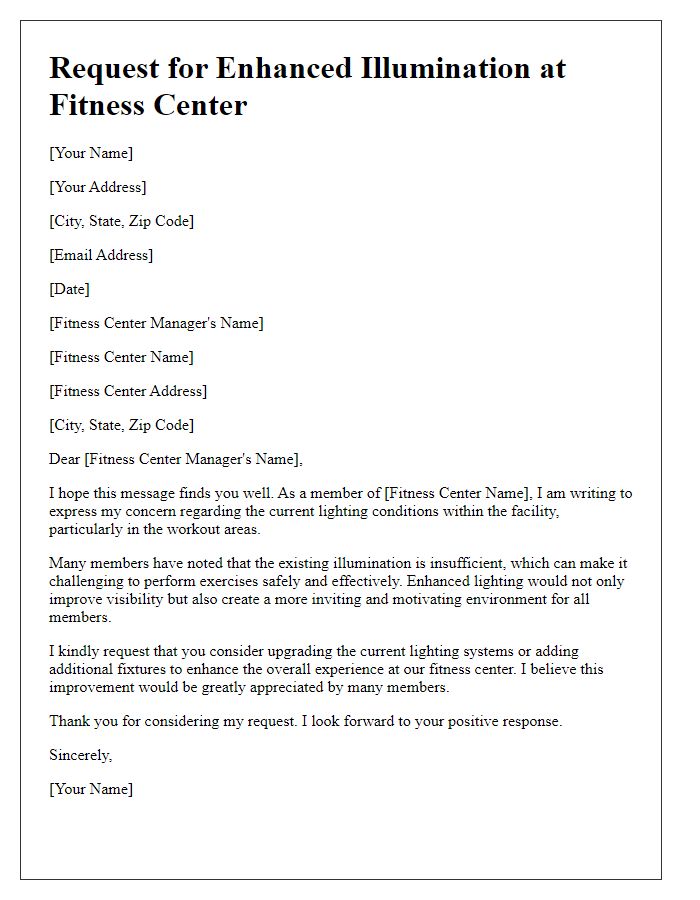 Letter template of request for enhanced illumination at fitness center.