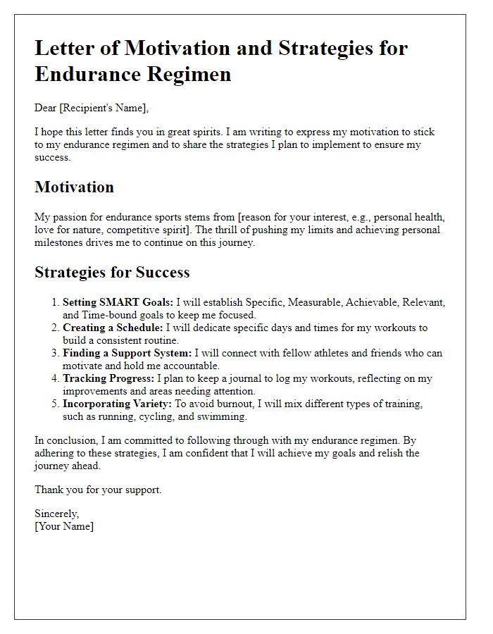 Letter template of motivation and strategies for sticking to your endurance regimen.