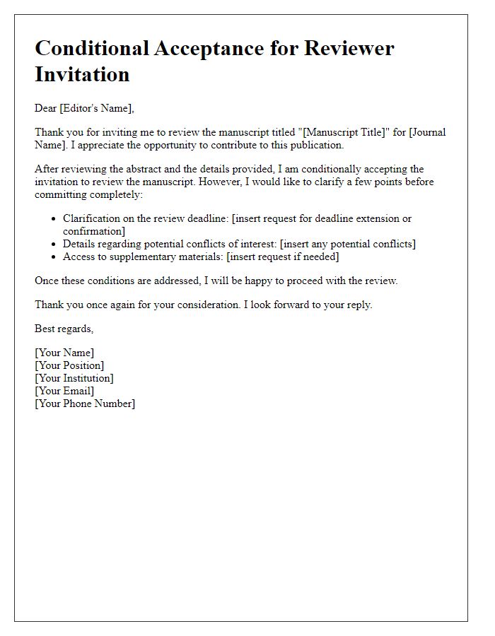 Letter template of conditional acceptance for reviewer invitation