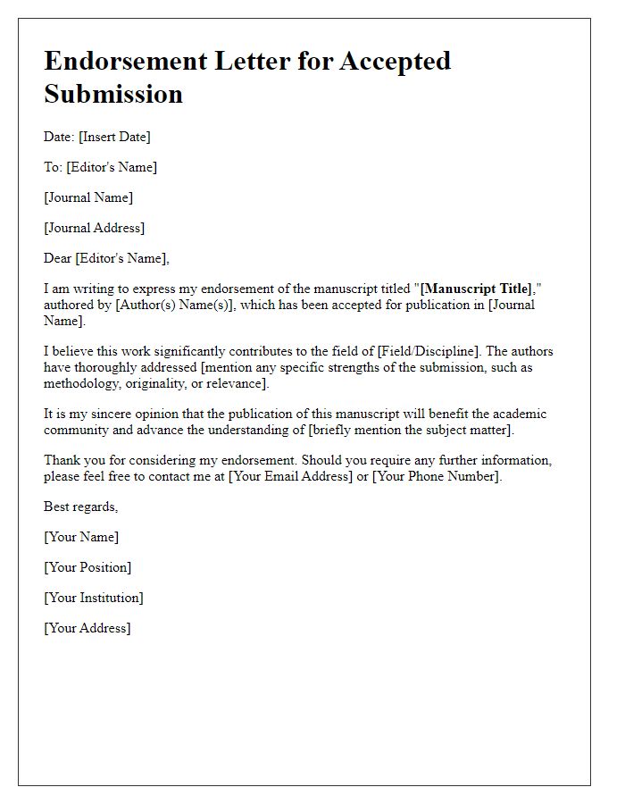 Letter template of endorsement for editor's accepted submission.