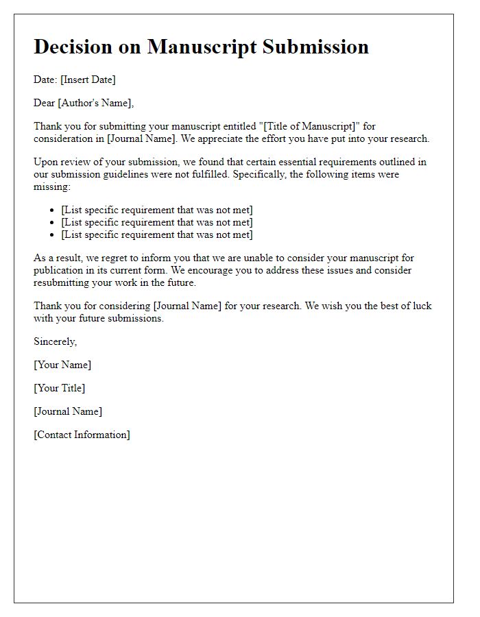 Letter template of research paper rejection linked to unfulfilled submission requirements.