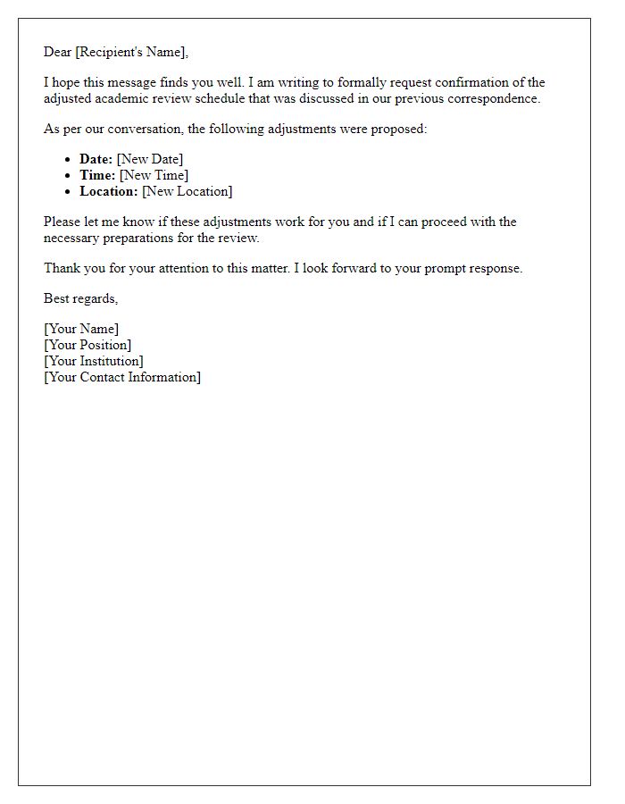 Letter template of confirmation request for adjusted academic review schedule