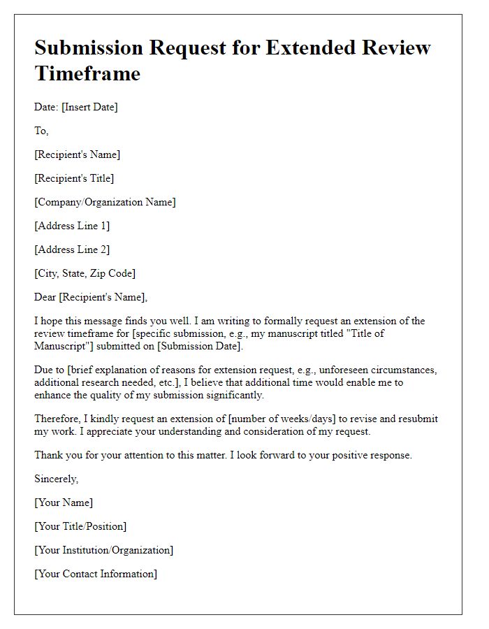 Letter template of submission request for extended review timeframe