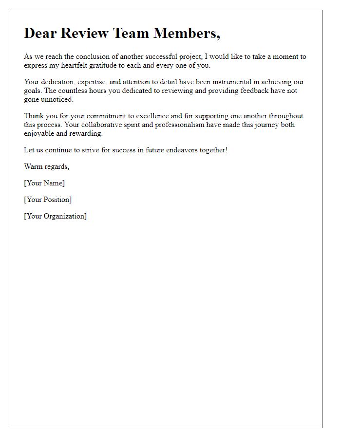 Letter template of tribute to review team members.