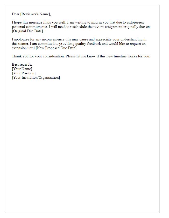 Letter template of reviewer assignment rescheduling due to personal commitments.