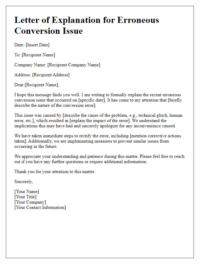 Letter template of explanation for erroneous conversion issue.