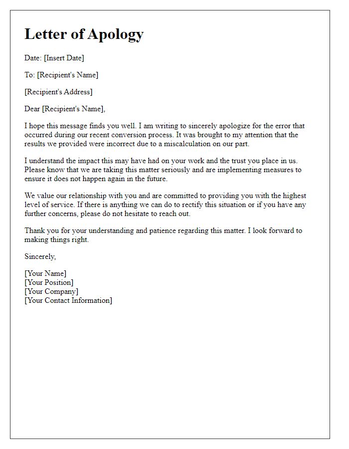 Letter template of sincere apology for conversion error.