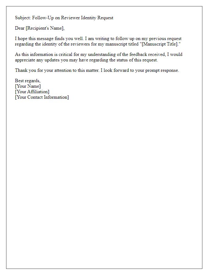 Letter template of follow-up on reviewer identity request