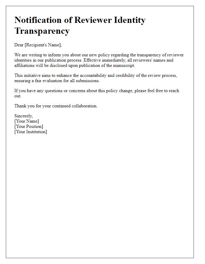 Letter template of notification regarding reviewer identity transparency