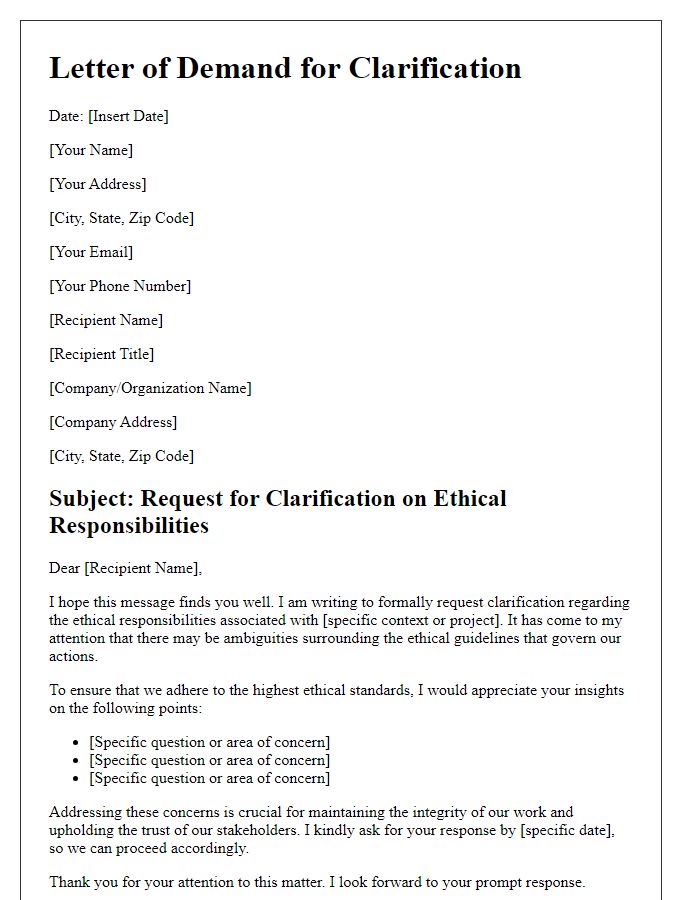 Letter template of demand for clarification on ethical responsibilities