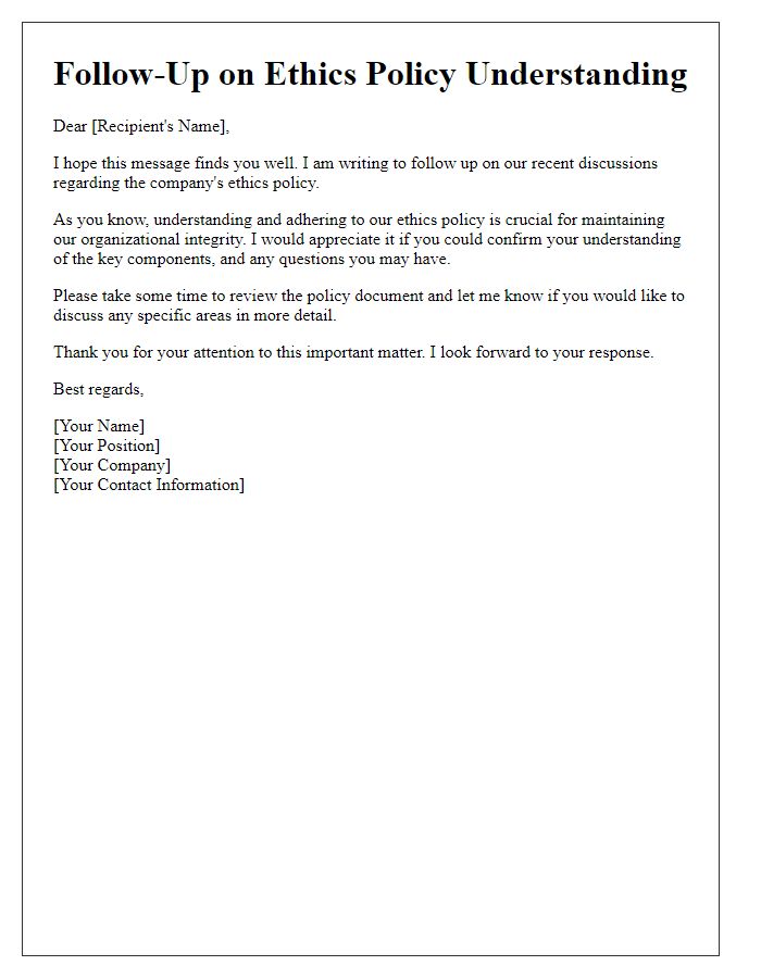 Letter template of follow-up on ethics policy understanding
